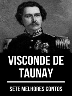 cover image of 7 melhores contos de Visconde de Taunay